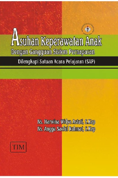 Asuhan Keperawatan Anak dengan Gangguan Sistem Pernapasan